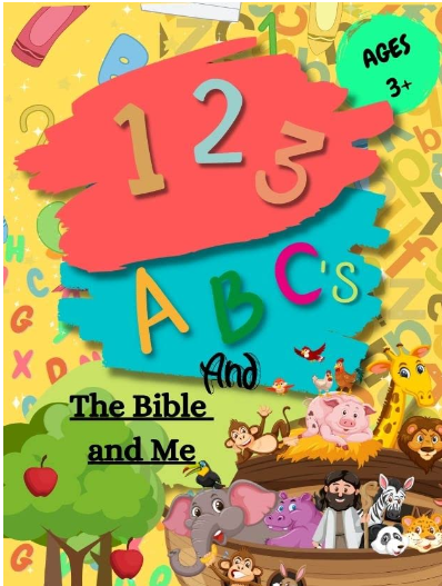 123,ABC, & the Bible and Me
