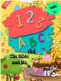 123,ABC, & the Bible and Me